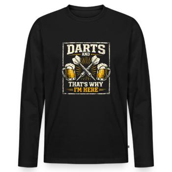 Darts and Beer Deshalb bin ich hier - Männer Premium Bio Langarmshirt - Schwarz - Vorne - Nico (187cm)