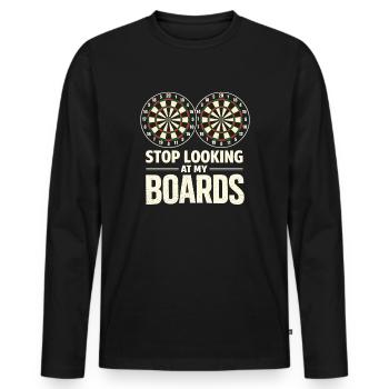 Arrête de regarder mes planches Joueur de fléchettes Cible - T-shirt manches longues Premium bio Homme - noir - Devant - Nico (187cm)