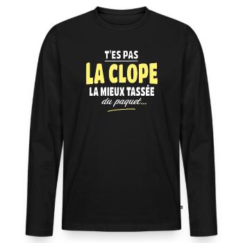 T'es pas la clope la mieux tassée fumeur - T-shirt manches longues Premium bio Homme - noir - Devant - Nico (187cm)