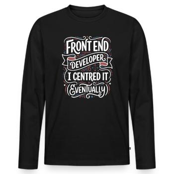 Frontend developer centered - Men's Premium Organic Long Sleeve Shirt - black - Front - Nico (187cm)