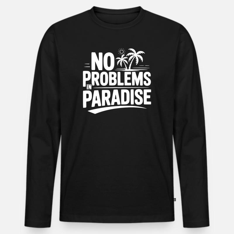 Keine Probleme im Paradies - Männer Premium Bio Langarmshirt - Schwarz