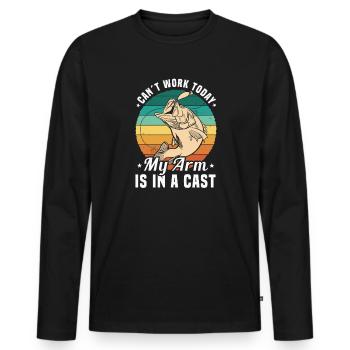 Can’t Work Today My Arm Is in a Cast Angler Humor - Men's Premium Organic Long Sleeve Shirt - black - Front - Nico (187cm)
