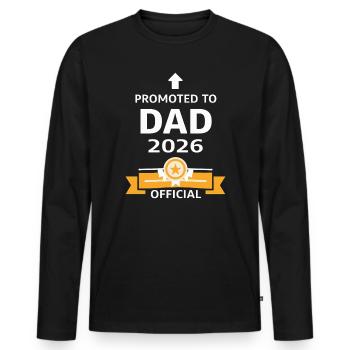 Beförderung zum Vater 2026 - Männer Premium Bio Langarmshirt - Schwarz - Vorne - Nico (187cm)