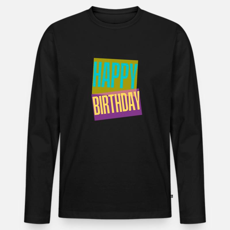 Happy Birthday - Männer Premium Bio Langarmshirt - Schwarz