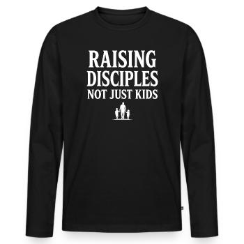 Raising Disciples Not Just Kids Papa Gott Glaube - Männer Premium Bio Langarmshirt - Schwarz - Vorne - Nico (187cm)
