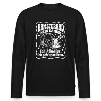Hamsterrad Nein Danke Kündigung Humor Spruch - Männer Premium Bio Langarmshirt - Schwarz - Vorne - Nico (187cm)