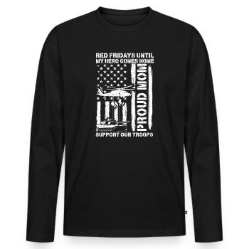 Proud Mom RED Friday Hero Comes Home - Men's Premium Organic Long Sleeve Shirt - black - Front - Nico (187cm)