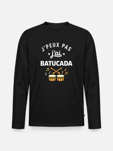 J'peux pas j'ai Batucada  - T-shirt manches longues Premium bio Homme - noir