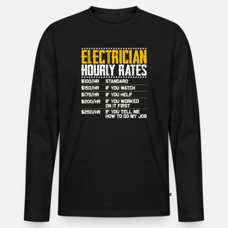 Elektriker Stundensatz Humor - Männer Premium Bio Langarmshirt - Schwarz