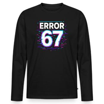 Idée de cadeau Error 67 Six Seven Glitch Cyber Meme - T-shirt manches longues Premium bio Homme - noir - Devant - Nico (187cm)
