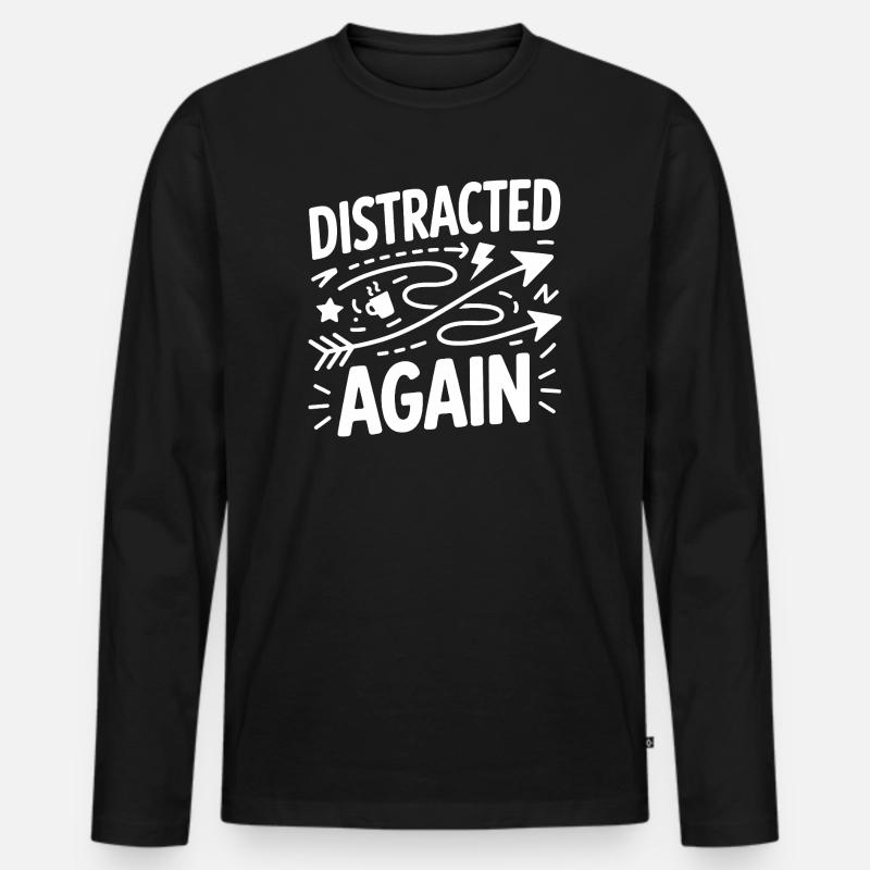 Distracted Again ADHS Chaos - Männer Premium Bio Langarmshirt - Schwarz