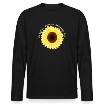Be The Sunshine To Someone's Day - Men's Premium Organic Long Sleeve Shirt - black - Front - Nico (187cm)
