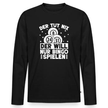 Bingo Player Der Tut Nix Will Nur Bingo - Männer Premium Bio Langarmshirt - Schwarz - Vorne - Nico (187cm)