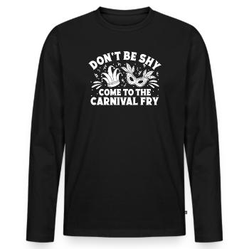 Cirque graphique : Venir au Cirque Fry du Carnaval - T-shirt manches longues Premium bio Homme - noir - Devant - Nico (187cm)