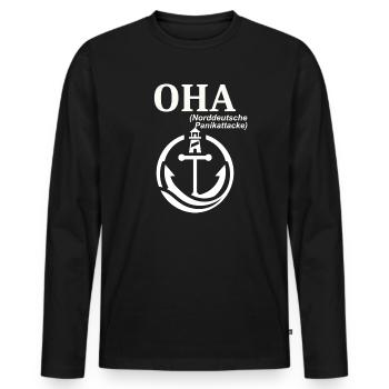 OHA Norddeutscher Humor Spruch lustig - Männer Premium Bio Langarmshirt - Schwarz - Vorne - Nico (187cm)