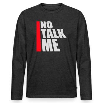Pas de discours introverti antisocial drôle - T-shirt manches longues Premium bio Homme - anthracite chiné - Devant - Nico (187cm)