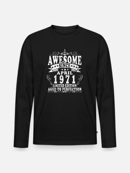 Awesome avril 1971 édition limitée - T-shirt manches longues Premium bio Homme - noir