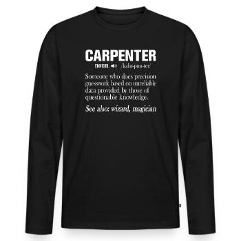 Carpenter Definition Funny Craftsman Saying - Men's Premium Organic Long Sleeve Shirt - black - Front - Nico (187cm)