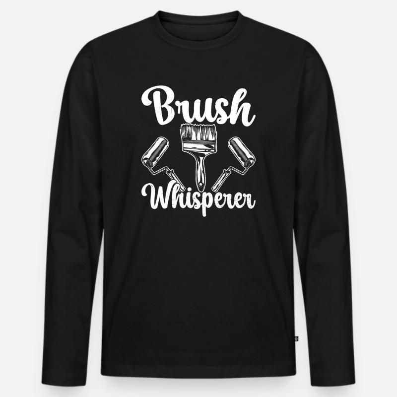 House Painter Hilarious Designs Unique Gifts - Männer Premium Bio Langarmshirt - Schwarz