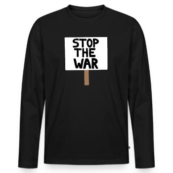 Panneau de protestation contre la guerre - T-shirt manches longues Premium bio Homme - noir - Devant - Nico (187cm)