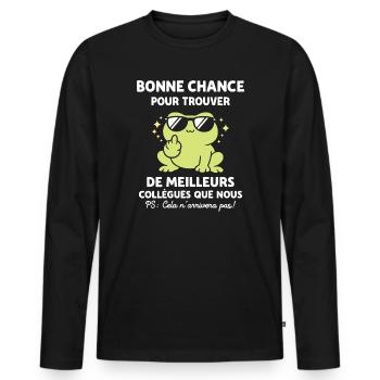 Bonne chance pour trouver de meilleurs collègues - T-shirt manches longues Premium bio Homme - noir - Devant - Nico (187cm)