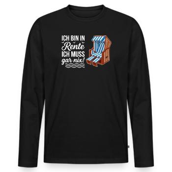 Ich bin in Rente ich muss gar nix mit Strandkorb  - Männer Premium Bio Langarmshirt - Schwarz - Vorne - Nico (187cm)