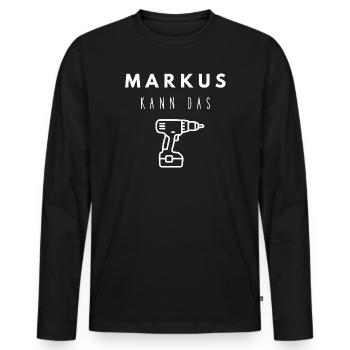 Markus Name Handwerker Werkzeug Akkuschrauber - Männer Premium Bio Langarmshirt - Schwarz - Vorne - Nico (187cm)
