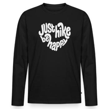 Just Hike Be Happy Schriftzug - Männer Premium Bio Langarmshirt - Schwarz - Vorne - Nico (187cm)