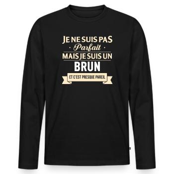 Je Ne Suis Pas Parfait Mais Je Suis Un Brun Et ... - T-shirt manches longues Premium bio Homme - noir - Devant - Nico (187cm)