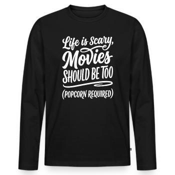 Life is Scary Horror Movies Popcorn - Men's Premium Organic Long Sleeve Shirt - black - Front - Nico (187cm)