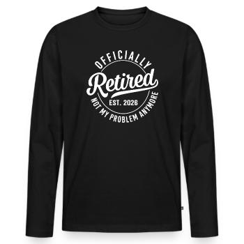 Officiellement retraité 2026 - T-shirt manches longues Premium bio Homme - noir - Devant - Nico (187cm)