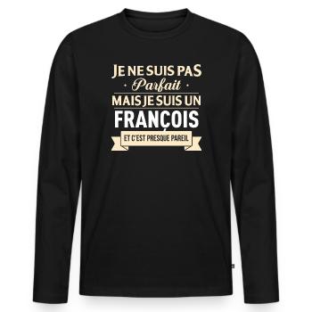 Je Ne Suis Pas Parfait Mais Je Suis Un Francois... - T-shirt manches longues Premium bio Homme - noir - Devant - Nico (187cm)