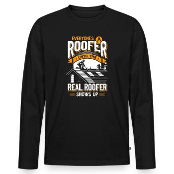 Every roofer until the real one comes Roofer - Men's Premium Organic Long Sleeve Shirt - black - Front - Nico (187cm)