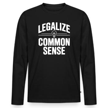 Legalize Common Sense - Men's Premium Organic Long Sleeve Shirt - black - Front - Nico (187cm)