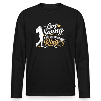 Bachelor Party Golf Groom: Last Swing Before the Ring - Men's Premium Organic Long Sleeve Shirt - black - Front - Nico (187cm)