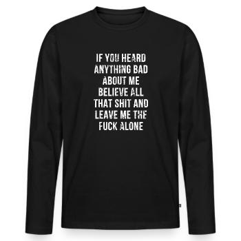 Citation d’attitude de Leave Me Alone - T-shirt manches longues Premium bio Homme - noir - Devant - Nico (187cm)