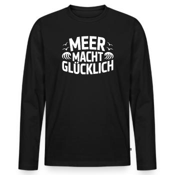  Meer Macht Glücklich Spruch Für Strandurlauber - Männer Premium Bio Langarmshirt - Schwarz - Vorne - Nico (187cm)