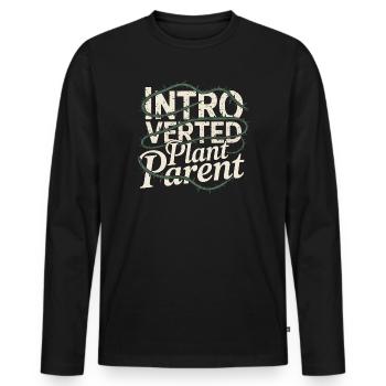 Introverted Plant Parent - Men's Premium Organic Long Sleeve Shirt - black - Front - Nico (187cm)