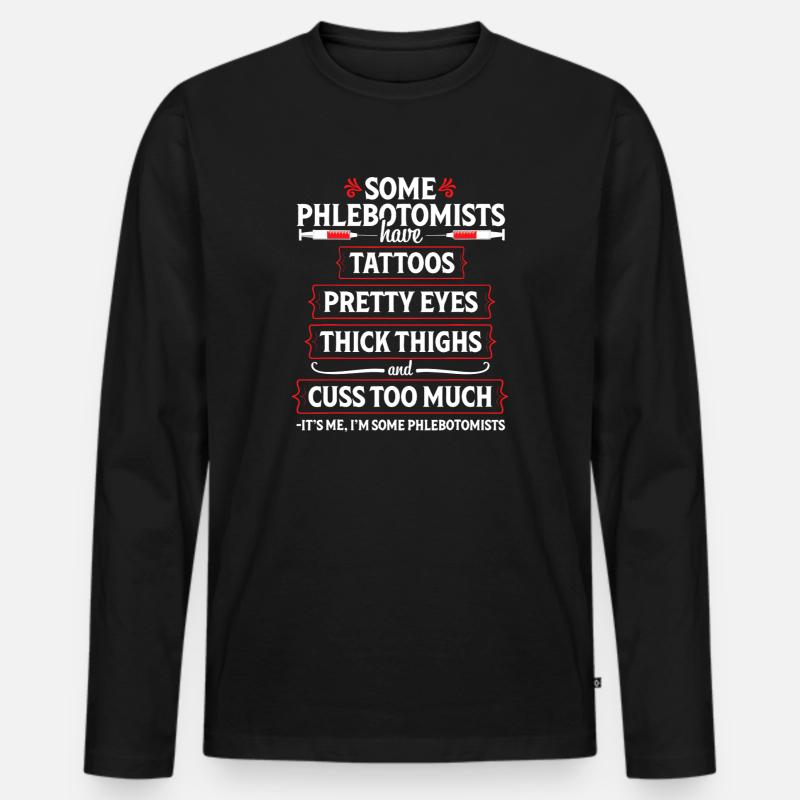Phlebotomist-Tattoos & Oberschenkel-T-Shirt - Männer Premium Bio Langarmshirt - Schwarz