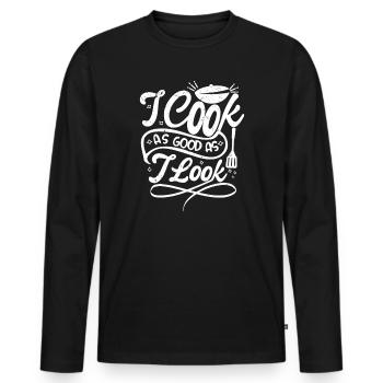 I cook as good as I look - Männer Premium Bio Langarmshirt - Schwarz - Vorne - Nico (187cm)