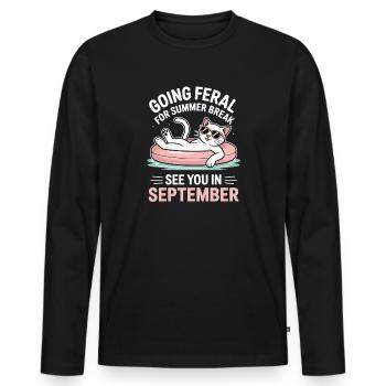 Funny Cat Summer Break Going Feral Teacher - Men's Premium Organic Long Sleeve Shirt - black - Front - Nico (187cm)