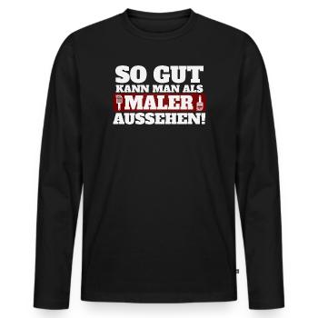 So gut kann man als Maler aussehen - Männer Premium Bio Langarmshirt - Schwarz - Vorne - Nico (187cm)