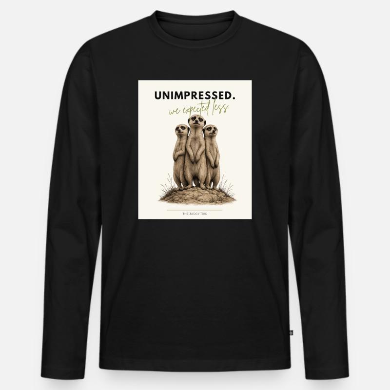 Unimpressed Funny Meerkat - Männer Premium Bio Langarmshirt - Schwarz