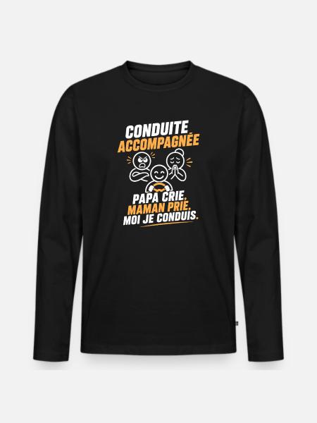 Conduite Accompagnée: Cri et Prière - T-shirt manches longues Premium bio Homme - noir