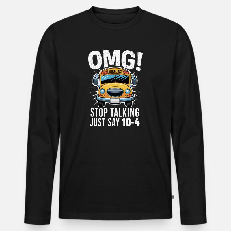OMG Schulbus Spruch Illustration - Männer Premium Bio Langarmshirt - Schwarz