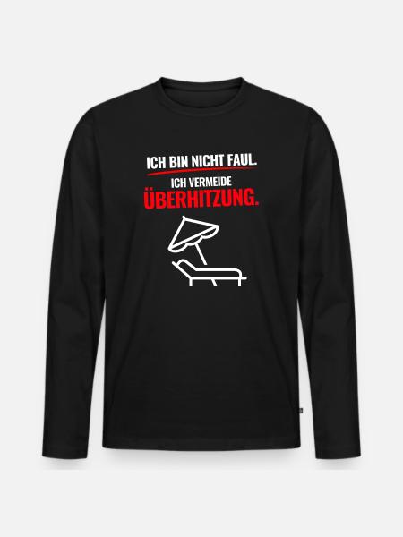 Zu Heiß Für Leistung - Männer Premium Bio Langarmshirt - Schwarz