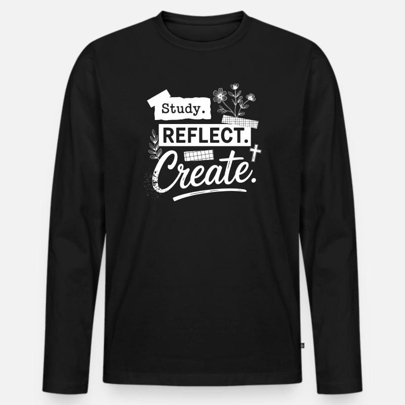 Lerne. Reflektiere. Erschaffe. - Männer Premium Bio Langarmshirt - Schwarz