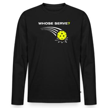 Whose serve? Funny Pickleball Player - Men's Premium Organic Long Sleeve Shirt - black - Front - Nico (187cm)