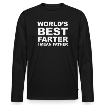 Bester Furzer der Welt, ich meine, Vater - Männer Premium Bio Langarmshirt - Schwarz - Vorne - Nico (187cm)