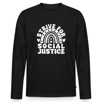 Citation d’un travailleur social Strive For Justice Travail social - T-shirt manches longues Premium bio Homme - noir - Devant - Nico (187cm)